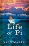 Life of Pi, by Yann Martel Life of Pi, by Yann Martel