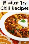 15 Must Try Chili Recipe 15 Must Try Chili Recipe